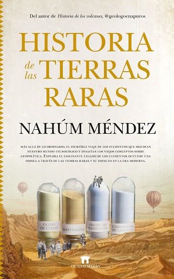 HISTORIA DE LAS TIERRAS RARAS | 9788419414151 | , NAHÚM MÉNDEZ-CHAZARRA | Llibreria La Gralla | Llibreria online de Granollers