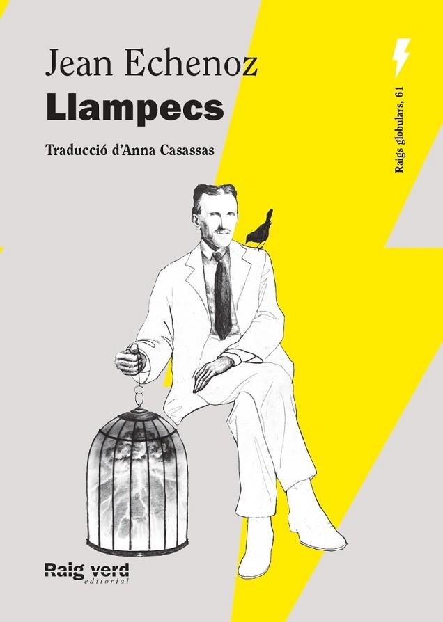LLAMPECS (NOVA EDICIÓ) | 9788410487550 | ECHENOZ, JEAN | Llibreria La Gralla | Librería online de Granollers