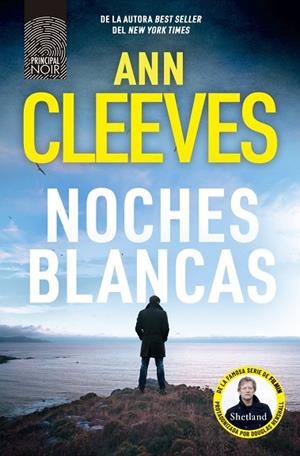 NOCHES BLANCAS | 9788410424418 | CLEEVES, ANN | Llibreria La Gralla | Llibreria online de Granollers