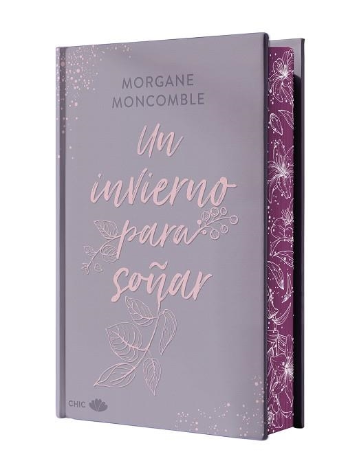 UN INVIERNO PARA SOÑAR (EDICIÓN ESPECIAL LIMITADA EN TAPA DURA CON CANTOS PINTAD | 9788419702630 | MONCOMBLE, MORGANE | Llibreria La Gralla | Llibreria online de Granollers