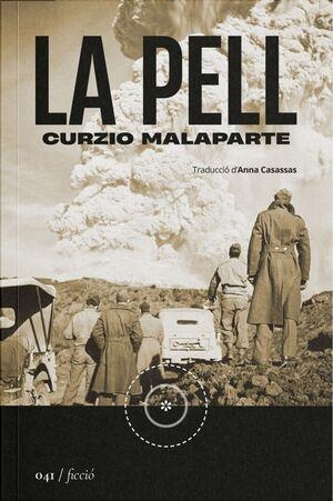 LA PELL | 9788419059543 | MALAPARTE, CURZIO | Llibreria La Gralla | Llibreria online de Granollers