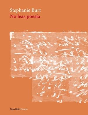 NO LEAS POESÍA | 9788419693525 | BURT, STEPHANIE | Llibreria La Gralla | Llibreria online de Granollers