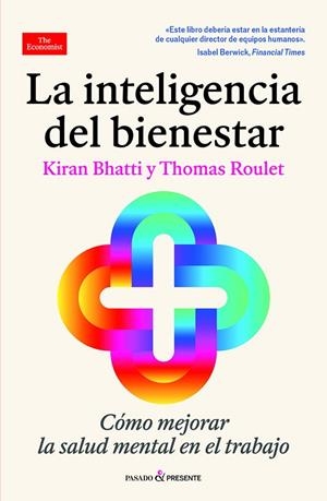 LA INTELIGENCIA DEL BIENESTAR | 9788412899597 | BHATTI, KIRAN / ROULET, THOMAS | Llibreria La Gralla | Llibreria online de Granollers