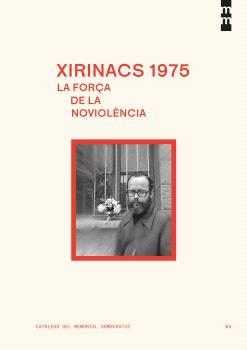 XIRINACS 1975: LA FORÇA DE LA NOVIOLÈNCIA | 9791387889166 | ORDÁS GARCÍA, CARLOS ÁNGEL | Llibreria La Gralla | Llibreria online de Granollers
