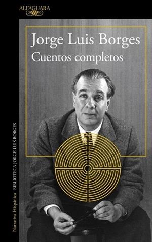 CUENTOS COMPLETOS | 9791387846084 | BORGES, JORGE LUIS | Llibreria La Gralla | Librería online de Granollers