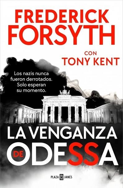 VENGANZA DE ODESSA, LA | 9788401038532 | FORSYTH, FREDERICK ;  KENT, TONY | Llibreria La Gralla | Llibreria online de Granollers
