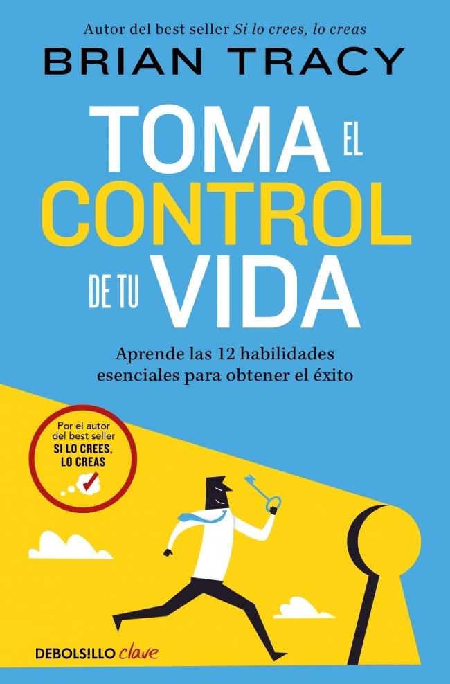 TOMA EL CONTROL DE TU VIDA | 9788466389709 | TRACY, BRIAN | Llibreria La Gralla | Llibreria online de Granollers