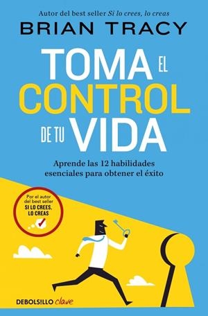 TOMA EL CONTROL DE TU VIDA | 9788466389709 | TRACY, BRIAN | Llibreria La Gralla | Llibreria online de Granollers