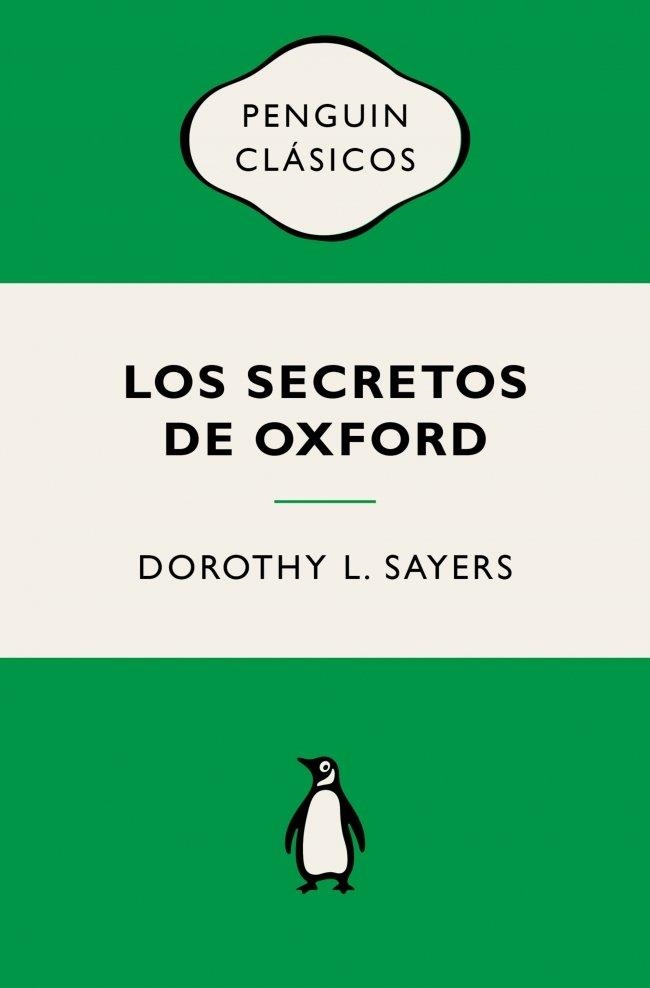 SECRETOS DE OXFORD, LOS  (LORD PETER WIMSEY) | 9788491057956 | SAYERS, DOROTHY L. | Llibreria La Gralla | Llibreria online de Granollers