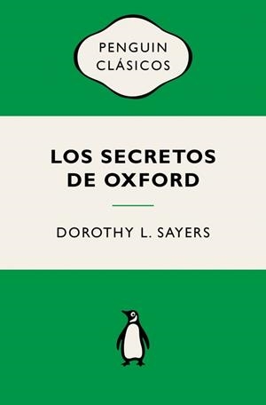 SECRETOS DE OXFORD, LOS  (LORD PETER WIMSEY) | 9788491057956 | SAYERS, DOROTHY L. | Llibreria La Gralla | Llibreria online de Granollers
