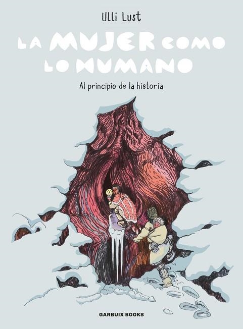 MUJER COMO LO HUMANO, LA | 9788419393692 | LUST, ULLI | Llibreria La Gralla | Librería online de Granollers