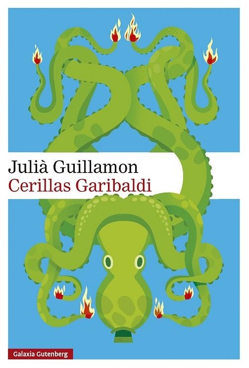 CERILLAS GARIBALDI | 9791387605971 | GUILLAMON, JULIÁ | Llibreria La Gralla | Librería online de Granollers