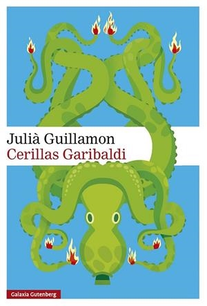 CERILLAS GARIBALDI | 9791387605971 | GUILLAMON, JULIÁ | Llibreria La Gralla | Librería online de Granollers