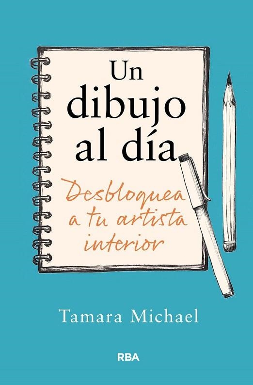 UN DIBUJO AL DÍA | 9788411325806 | MICHAEL, TAMARA | Llibreria La Gralla | Llibreria online de Granollers