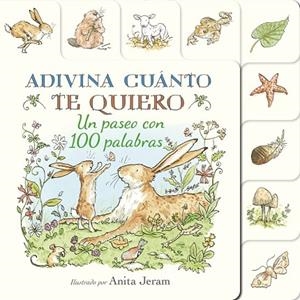 ADIVINA CUÁNTO TE QUIERO. UN PASEO CON 100 PALABRAS | 9791387686055 | MCBRATNEY, SAM | Llibreria La Gralla | Llibreria online de Granollers