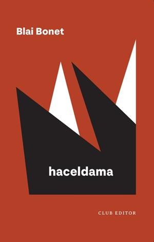 HACELDAMA | 9788473294959 | BONET, BLAI | Llibreria La Gralla | Llibreria online de Granollers