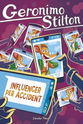 INFLUENCER PER ACCIDENT | 9791387903145 | STILTON, GERONIMO | Llibreria La Gralla | Llibreria online de Granollers
