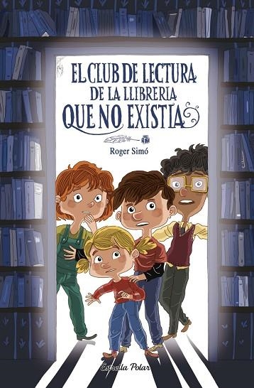 CLUB DE LECTURA DE LA LLIBRERIA QUE NO EXISTIA,E L | 9791387903367 | SIMÓ, ROGER | Llibreria La Gralla | Llibreria online de Granollers