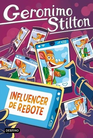INFLUENCER DE REBOTE | 9788408311683 | STILTON, GERONIMO | Llibreria La Gralla | Llibreria online de Granollers