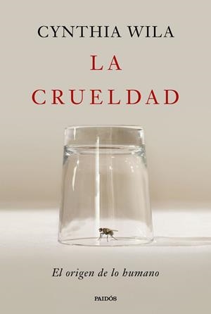 CRUELDAD,LA | 9788449344763 | WILA, CYNTHIA | Llibreria La Gralla | Llibreria online de Granollers