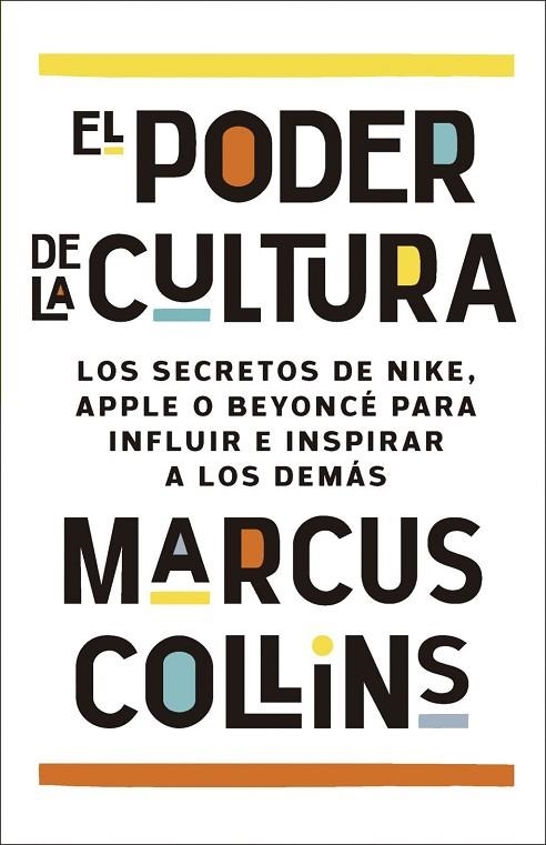 PODER DE LA CULTURA, EL | 9788411004428 | COLLINS, MARCUS | Llibreria La Gralla | Librería online de Granollers