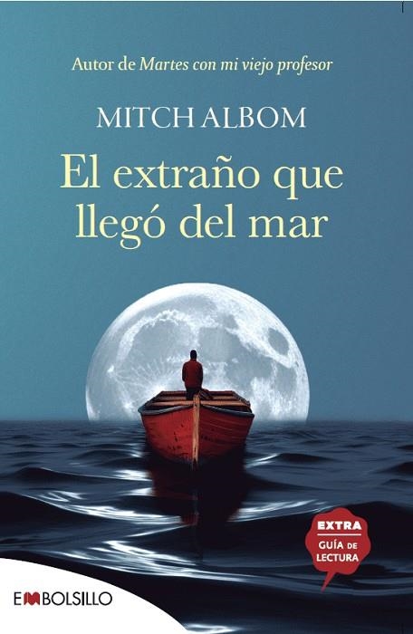EXTRAÑO QUE LLEGÓ DEL MAR, EL | 9788418185892 | ALBOM, MITCH | Llibreria La Gralla | Llibreria online de Granollers