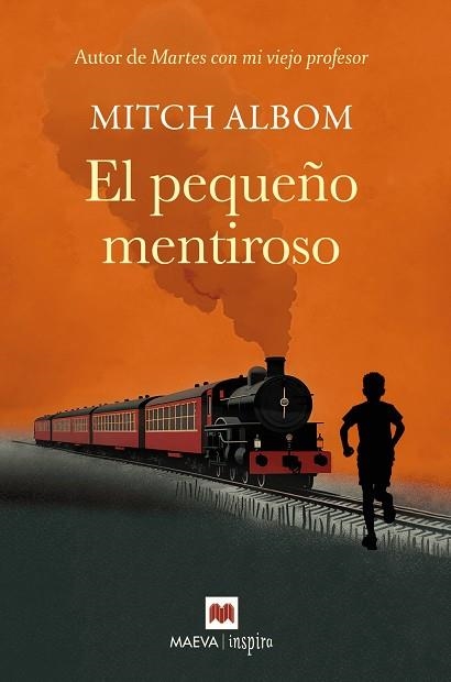 PEQUEÑO MENTIROSO, EL | 9791387664565 | ALBOM, MITCH | Llibreria La Gralla | Llibreria online de Granollers