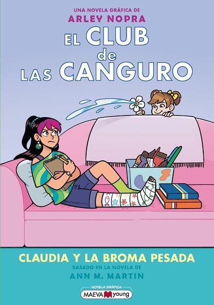 CLAUDIA Y LA BROMA PESADA EL CLUB DE LAS CANGURO 15: | 9791387664640 | NOPRA, ARLEY | Llibreria La Gralla | Llibreria online de Granollers