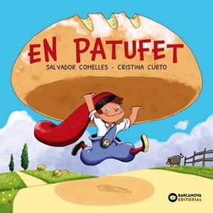 PATUFET | 9788448967253 | COMELLES, SALVADOR | Llibreria La Gralla | Llibreria online de Granollers