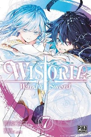 WISTORIA. WAND & SWORD, 7. | 9782811699093 | FUJINO, OMORI | Llibreria La Gralla | Llibreria online de Granollers