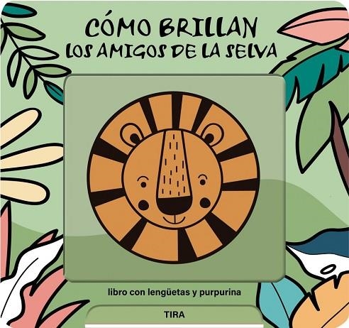 CÓMO BRILLAN LOS AMIGOS DE LA SELVA | 9791399079111 | DE HAAN, LIEVE | Llibreria La Gralla | Llibreria online de Granollers