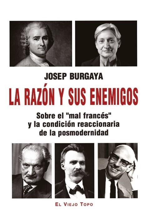 RAZÓN Y SUS ENEMIGOS, LA | 9791387991104 | BURGAYA, JOSEP | Llibreria La Gralla | Llibreria online de Granollers