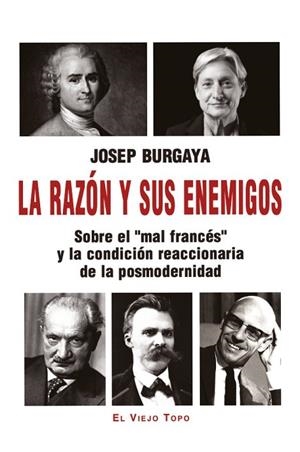 RAZÓN Y SUS ENEMIGOS, LA | 9791387991104 | BURGAYA, JOSEP | Llibreria La Gralla | Llibreria online de Granollers