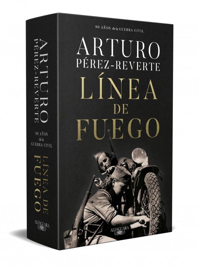 LÍNEA DE FUEGO (EDICIÓN CONMEMORATIVA POR EL 90º ANIVERSARIO DE LA GUERRA CIVIL) | 9791387846916 | PÉREZ-REVERTE, ARTURO | Llibreria La Gralla | Llibreria online de Granollers