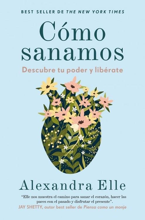 CÓMO SANAMOS | 9788425360725 | ELLE, ALEXANDRA | Llibreria La Gralla | Librería online de Granollers