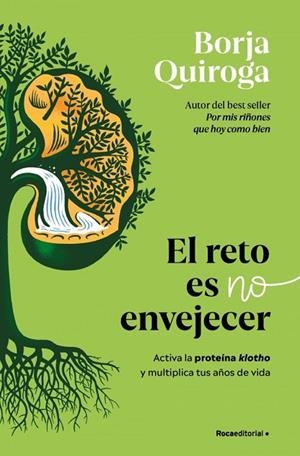 RETO ES NO ENVEJECER, EL | 9791387629342 | QUIROGA, BORJA | Llibreria La Gralla | Llibreria online de Granollers