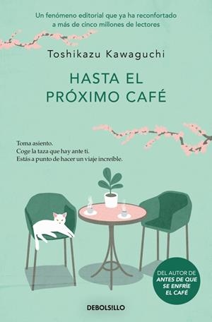 HASTA EL PRÓXIMO CAFÉ (ANTES DE QUE SE ENFRÍE EL CAFÉ 4) | 9788466376150 | KAWAGUCHI, TOSHIKAZU | Llibreria La Gralla | Llibreria online de Granollers