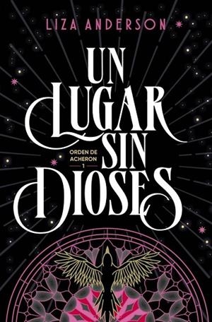 UN LUGAR SIN DIOSES (ORDEN DE ACHERON 1) | 9791387741587 | ANDERSON, LIZA | Llibreria La Gralla | Llibreria online de Granollers