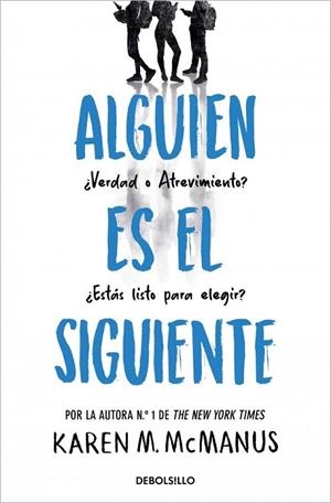 ALGUIEN ES EL SIGUIENTE (ALGUIEN ESTÁ MINTIENDO 2) | 9788466390460 | MCMANUS, KAREN M. | Llibreria La Gralla | Llibreria online de Granollers