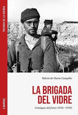 BRIGADA DEL VIDRE, LA | 9788418680625 | CAMPILLO, MARIA | Llibreria La Gralla | Llibreria online de Granollers