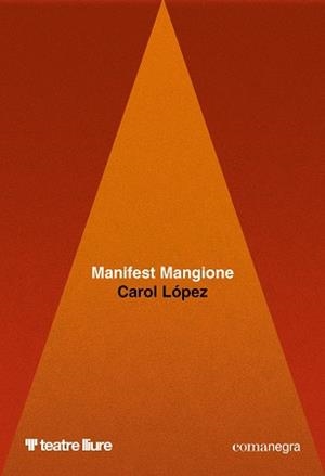 MANIFEST MANGIONE | 9791387969141 | LOPEZ, CAROL | Llibreria La Gralla | Librería online de Granollers
