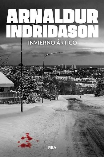 INVIERNO ÁRTICO | 9788410989009 | INDRIDASON, ARNALDUR | Llibreria La Gralla | Librería online de Granollers