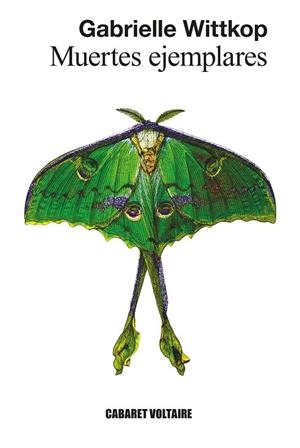 MUERTES EJEMPLARES | 9788419047625 | WITTKOP, GABRIELLE | Llibreria La Gralla | Librería online de Granollers