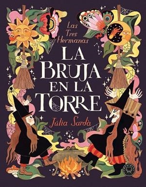 BRUJA EN LA TORRE, LA | 9788410323612 | SARDÁ, JÚLIA | Llibreria La Gralla | Llibreria online de Granollers