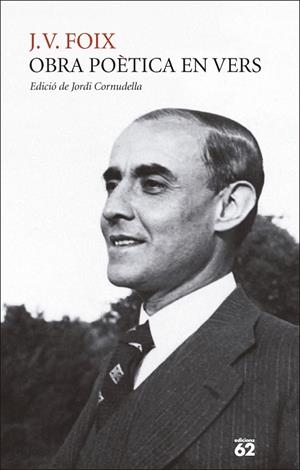 OBRA POÈTICA EN VERS | 9788429782080 | FOIX, J. V. | Llibreria La Gralla | Llibreria online de Granollers