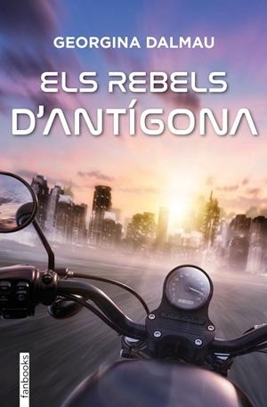 REBELS D'ANTÍGONA, ELS | 9788410028739 | DALMAU SANLEANDRO, GEORGINA | Llibreria La Gralla | Llibreria online de Granollers