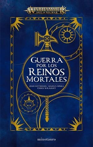 WARHAMMER GUERRA POR LOS REINOS MORTALES OMNIBUS | 9788445018996 | HINKS, DARIUS ; REYNOLDS, JOSH ; WRAIGHT, CHRIS | Llibreria La Gralla | Librería online de Granollers