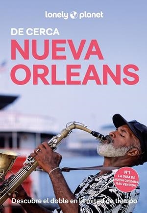 NUEVA ORLEANS DE CERCA  GUIA LONELY PLANET 2026 | 9788408311256 | ST.LOUIS, REGIS | Llibreria La Gralla | Llibreria online de Granollers