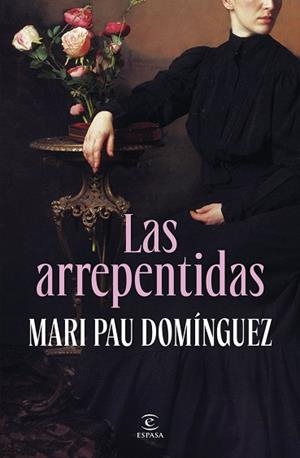 ARREPENTIDAS, LAS | 9788467080049 | DOMÍNGUEZ, MARI PAU | Llibreria La Gralla | Llibreria online de Granollers