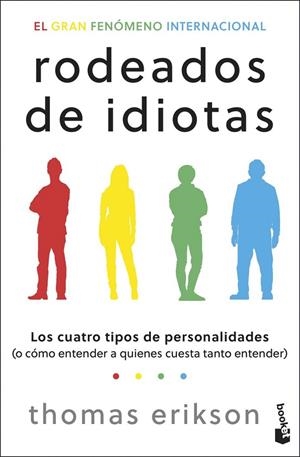 RODEADOS DE IDIOTAS | 9788408313977 | ERIKSON, THOMAS | Llibreria La Gralla | Llibreria online de Granollers